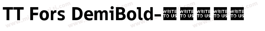 TT Fors DemiBold字体转换